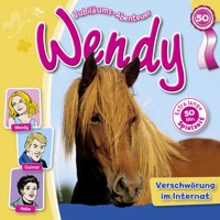 Wendy, Folge 50: Verschwörung im Internat - Nelly Sand - Hörbuch