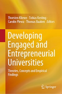 Developing Engaged and Entrepreneurial Universities -  - E-Book