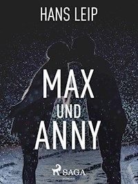 Max und Anny - Hans Leip - E-Book