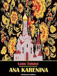 Ana Karenina - léon tolstoï - E-Book