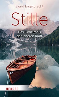 Stille - Sigrid Engelbrecht - E-Book
