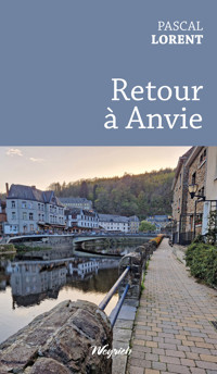 Retour à Anvie - Pascal Lorent - E-Book