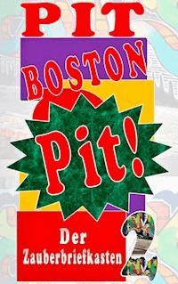 Pit! - Pit Boston - E-Book