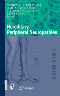 Hereditary Peripheral Neuropathies -  - E-Book
