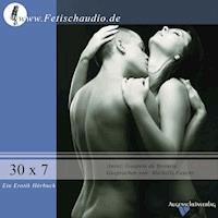 30 x 7 - oder der Tanz auf dem Riesenschw . . z - Guepere de Bovary - E-Book + Hörbuch