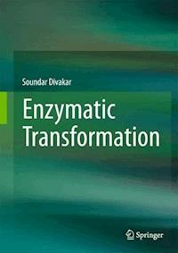 Enzymatic Transformation - Soundar Divakar - E-Book
