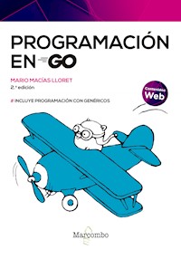 Programación en Go 2ed - Mario Macias Lloret - E-Book