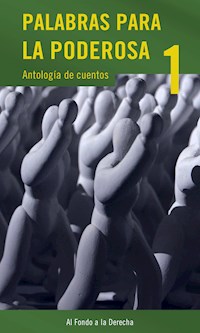 Palabras para La Poderosa 1 - Daniel Sorìn - E-Book