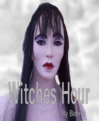 Witches Hour - Bob Ric - E-Book