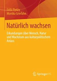 Natürlich wachsen - Edda Rydzy - E-Book