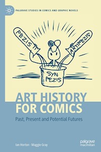 Art History for Comics - Ian Horton - E-Book