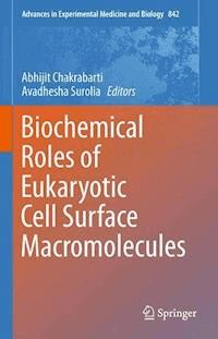Biochemical Roles of Eukaryotic Cell Surface Macromolecules -  - E-Book