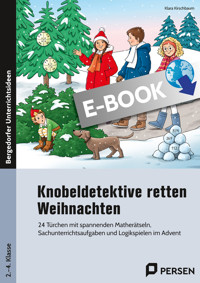 Knobeldetektive retten Weihnachten - Klara Kirschbaum - E-Book