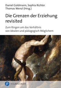 Die Grenzen der Erziehung revisited -  - kostenlos E-Book