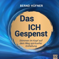 Das Ich Gespenst - Bernd Hüfner - Hörbuch
