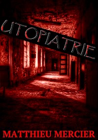 Utopiatrie - Matthieu Mercier - E-Book