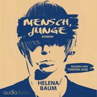 Mensch Junge - Helena Baum - Hörbuch