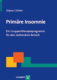 Primäre Insomnie - Tatjana Crönlein - E-Book