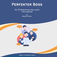Perfekter Boss - Manfred Peters - Hörbuch