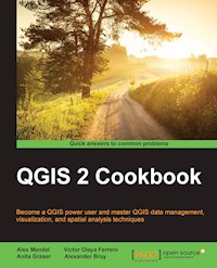 QGIS 2 Cookbook - Alex Mandel - E-Book