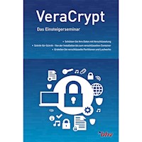 VeraCrypt Das Einsteigerseminar - Renè Gäbler - E-Book