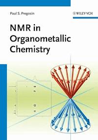 NMR in Organometallic Chemistry - Paul S. Pregosin - E-Book