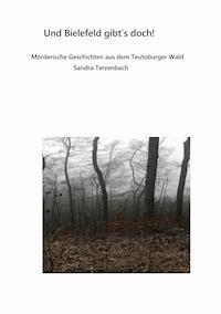 Und Bielefeld gibt es doch! - Sandra Terzenbach-Blank - E-Book