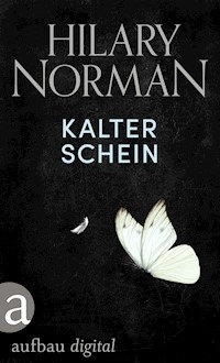 Kalter Schein - Hilary Norman - E-Book