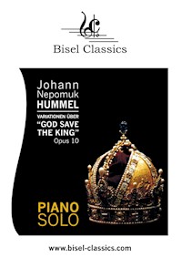 Variationen über "God Save the King", Opus 10 - Johann Nepomuk Hummel - E-Book