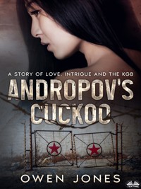 Andropov's Cuckoo - Owen Jones - E-Book