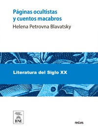 Páginas ocultistas y cuentos macabros - H. P. Blavatsky - kostenlos E-Book
