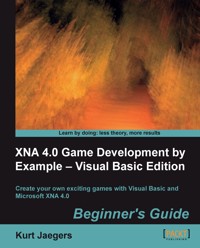 XNA 4.0 Game Development by Example - Visual Basic Edition - Kurt Jaegers - E-Book