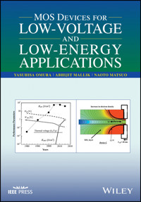 MOS Devices for Low-Voltage and Low-Energy Applications - Yasuhisa Omura - E-Book