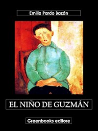 El niño de Guzmán - Emilia Pardo Bazán - E-Book