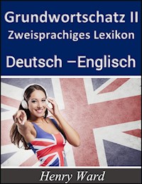 Grundwortschatz 2 - Henry Ward - E-Book