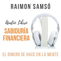 Sabiduría Financiera - Raimon Samsó - Hörbuch