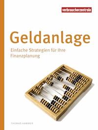 Geldanlage - Thomas Hammer - E-Book