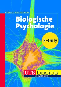 Biologische Psychologie - Sybille Rockstroh - E-Book