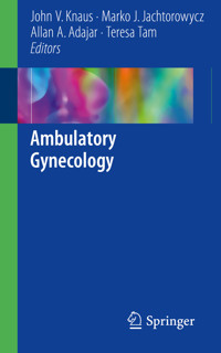 Ambulatory Gynecology -  - E-Book