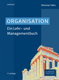 Organisation - Dietmar Vahs - E-Book