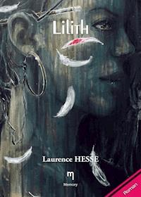 Lilith - Laurence Hesse - E-Book