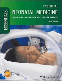 Essential Neonatal Medicine - Sunil Sinha - E-Book