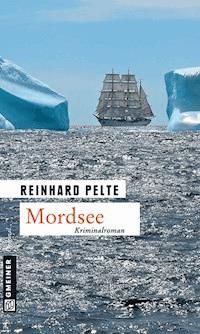 Mordsee - Reinhard Pelte - E-Book
