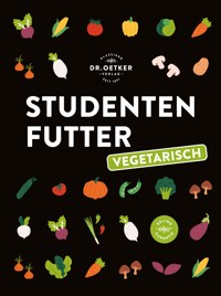 Studentenfutter vegetarisch - Dr. Oetker Verlag - E-Book