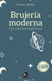 Brujería Moderna - Susana Aguilar - E-Book