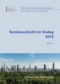 Bankenaufsicht im Dialog 2019 -  - E-Book