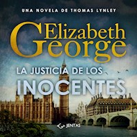 La justicia de los inocentes - Elizabeth George - Hörbuch