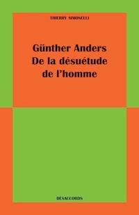 Günther Anders - Thierry Simonelli - E-Book