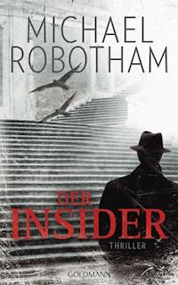 Der Insider - Michael Robotham - E-Book