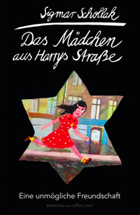 Das Mädchen aus Harrys Straße - Sigmar Schollak - E-Book